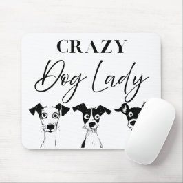 Funny Crazy Dog Lady Mousepad