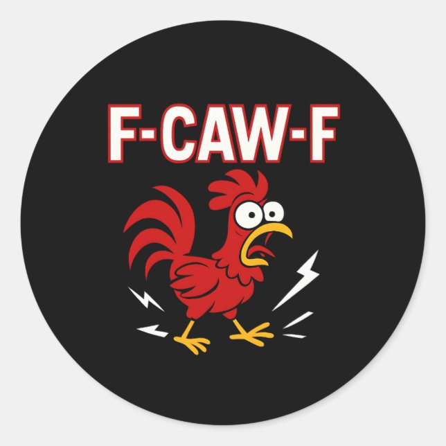Funny Crazy Rooster F-CAW-F Meme Runder Aufkleber (Vorderseite)