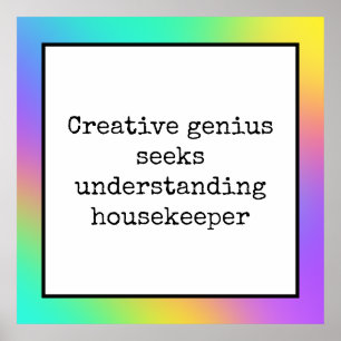Funny Creative Genius Housekeeper Regenbogenposter Poster
