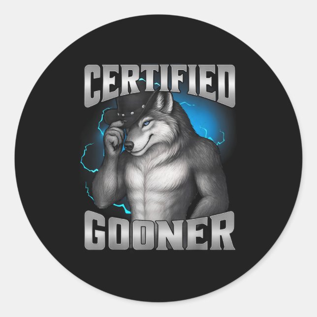 Funny Cringe Sigma Wolf Certified Gooner  Runder Aufkleber (Vorderseite)