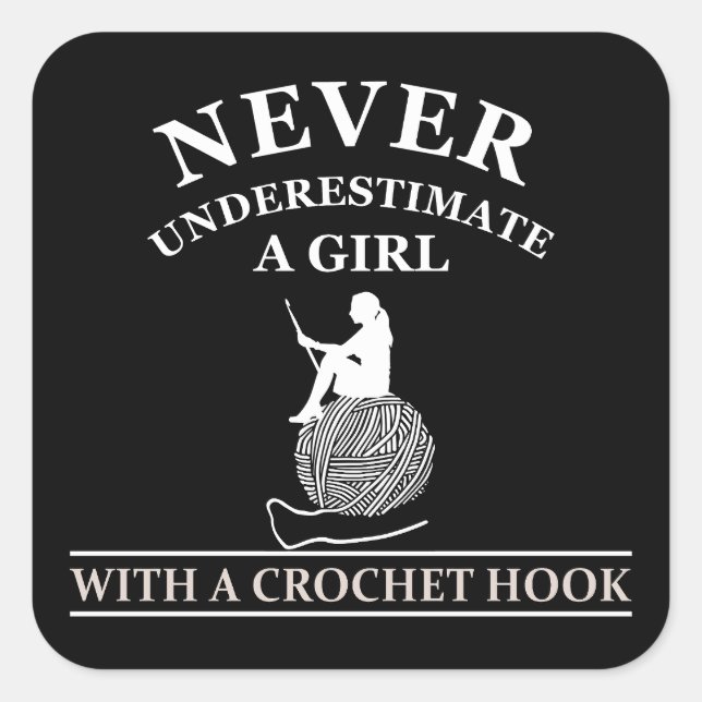 Funny Crochet Zitat Crochetter Geschenk Quadratischer Aufkleber (Vorderseite)