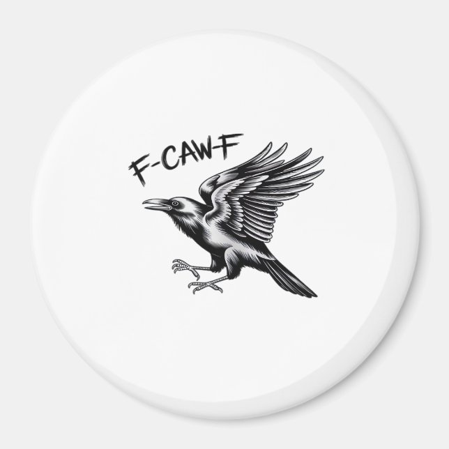 Funny Crow F-Caw-F Essential Minimal Clean Magnet (Vorne)