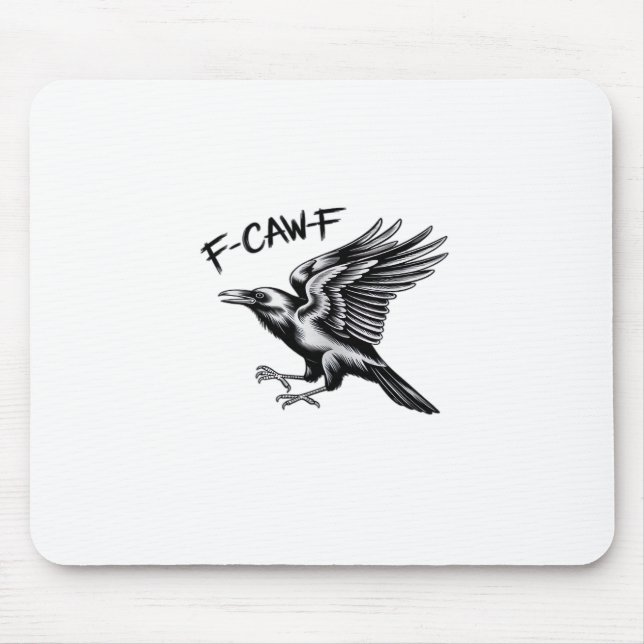 Funny Crow F-Caw-F Essential Minimal Clean Mousepad (Vorne)