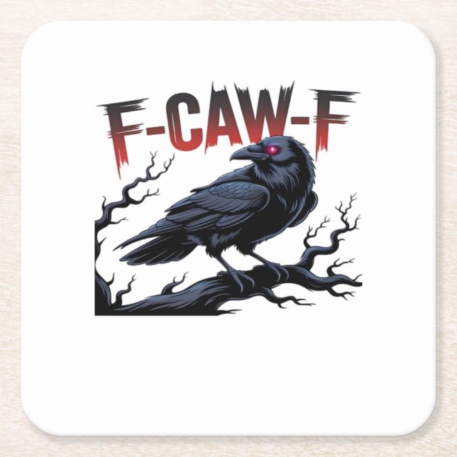 Funny Crow F-Caw-F Raven Classic Cool Unique Rechteckiger Pappuntersetzer (Vorderseite)