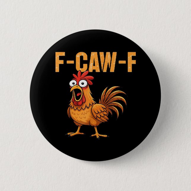 Funny Crow Humor Gothic F-Caw-F Button (Vorderseite)