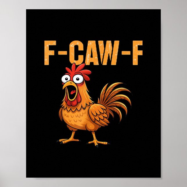Funny Crow Humor Gothic F-Caw-F Poster (Vorne)