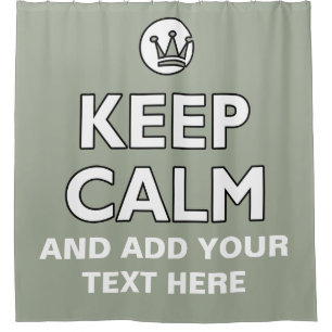 Funny Crown white & BEHALTEN CALM + text Duschvorhang