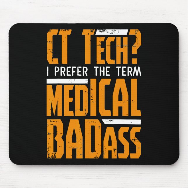 Funny Ct Tech Radiology Ct Cat Scan - Medical Bad Mousepad (Vorne)
