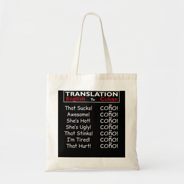Funny Cuban Spanish Cono Bilingual Slang T Tragetasche (Vorne)