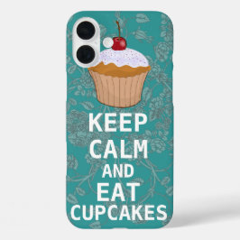 Funny Cupcake Spaß BEHALTE CALM UND essen Cupcakes iPhone 16 Plus Hülle