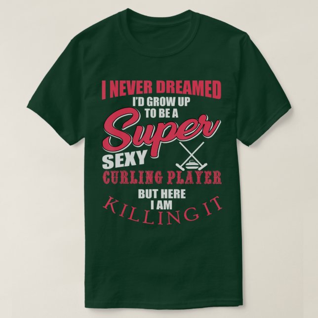 Funny Curling Sprichwort Curling Teammitglied T-Shirt (Design vorne)