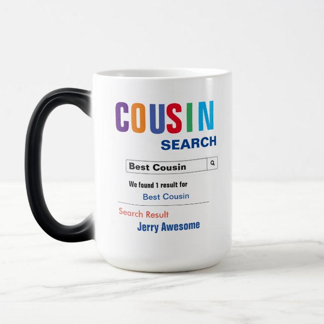 Funny Custom Best Cousin Geschenk Verwandlungstasse (Links)