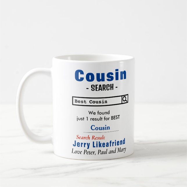 Funny Custom Best Cousin Tasse (Links)