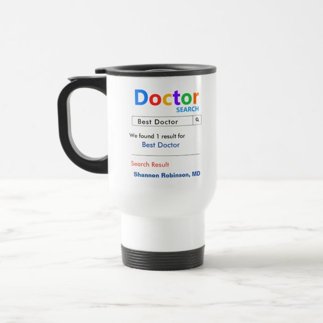 Funny Custom Best Doctor Geschenk  Reisebecher (Links)
