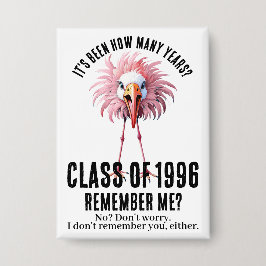 Funny Custom Flamingo 30. School Class Wiedersehen Button