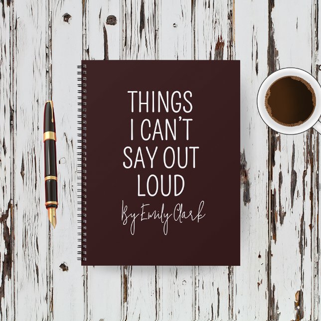 Funny Custom Medical Journal for Healthcare Worker (Funny Nurse Notebook — “Things I Can’t Say Out Loud” Personalized Journal, Medical Coworker Gift)