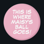 Funny Custom Message Pink Golf Ball Marker Magnet<br><div class="desc">Persönlich zu schaffen einzigartige Golf Geschenk. Entwickelt von Thisisnotme©</div>