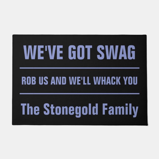 Funny Custom Text Mafia Swag Doormat Fußmatte (Vorderseite)