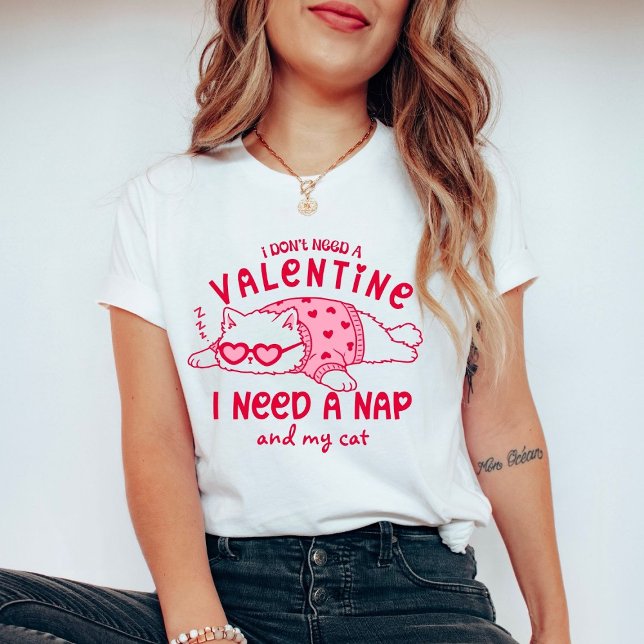 Funny Custom Valentine Nap and Cat T-Shirt (Von Creator hochgeladen)