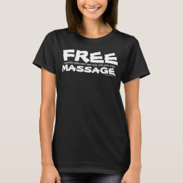 Funny CUSTOMIZABLE Free Hair Style mit Massage T-Shirt