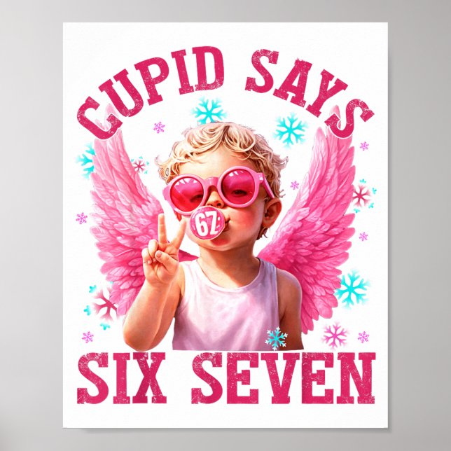 Funny Cute Cud Says Six Seven Valentine's Day 67 M Poster (Vorne)