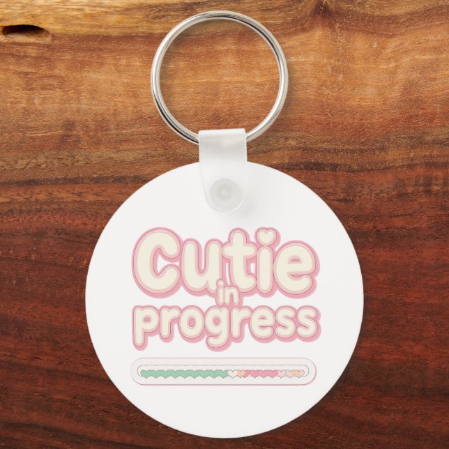 Funny "Cutie in Progress" Loading Bar Schlüsselanhänger (Vorderseite)