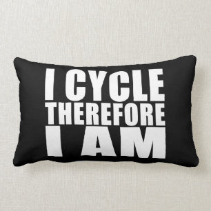 Funny Cyclists Zitate Jokes: I Zyklus Lendenkissen