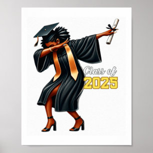 Funny Dabbing Abschluss Grad Cl von 2025 Frauen Gi Poster