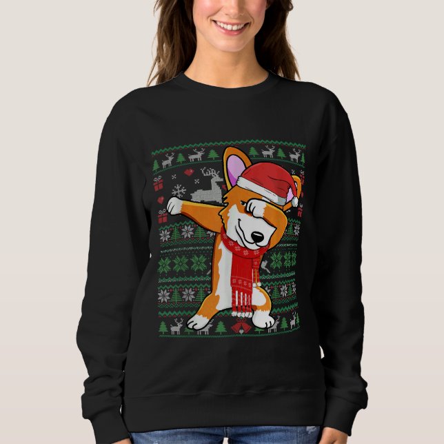 Funny Dabbing Corgi Ugly Xmas Sweater Christmas Co Sweatshirt (Vorderseite)