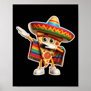 Funny Dabbing Mexikos Pizza Dance Food Lover Gradu Poster