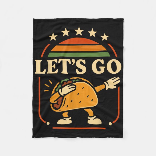Funny Dabbing Taco Lass Go Taco Fleecedecke (Vorderseite)