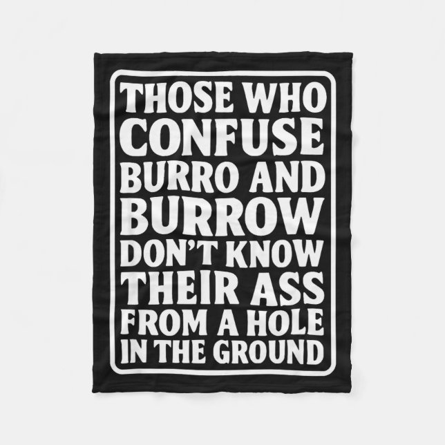 Funny Dad Joke Burro Burrow Pun From Hole In The G Fleecedecke (Vorderseite)