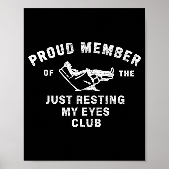 Funny Dad,just Resting My Eyes For Dad Gift Dad Fa Poster (Vorne)