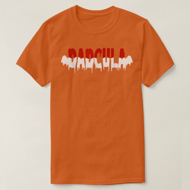 Funny Dadcula Halloween Vater Dracula Kostüme Moms T-Shirt (Design vorne)