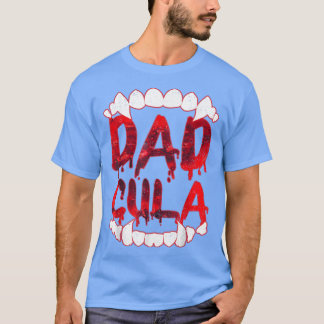 Funny Dadcula Halloween Vater Dracula Kostüme Moms T-Shirt