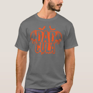 Funny Dadcula Halloween Vater Kostüm Dracula 2022  T-Shirt