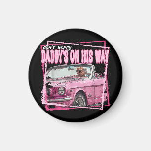 Funny Daddys Zuhause Trump Pink 2024 Nimm America Magnet