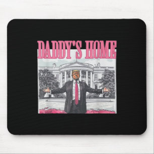 Funny Daddys Zuhause Trump Pink 2024 Nimm America Mousepad