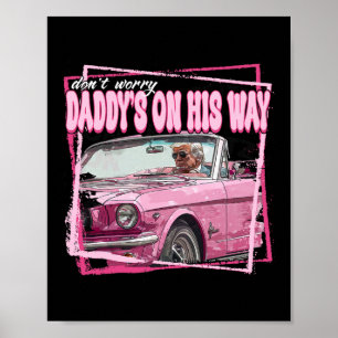 Funny Daddys Zuhause Trump Pink 2024 Nimm America Poster