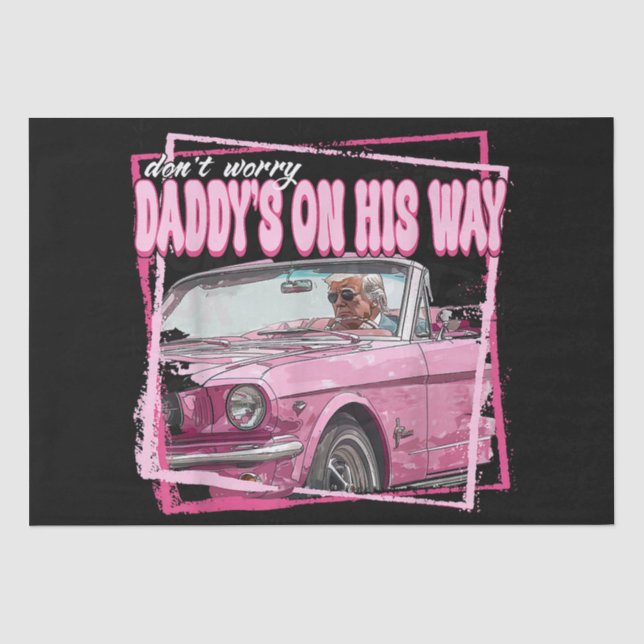 Funny Daddys Zuhause Trump Pink 2024 Nimm America  Seidenpapier (Vorderseite)
