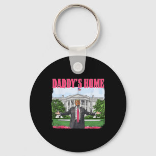 Funny Daddys Zuhause Trump Pink 2024 White House C Schlüsselanhänger