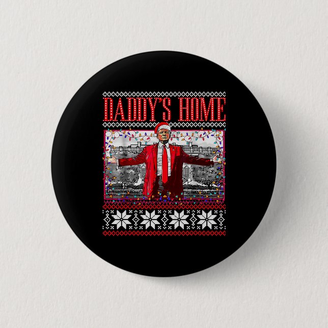 Funny Daddys Zuhause Trump Ugly Christmas Sweater  Button (Vorderseite)