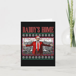 Funny Daddys Zuhause Trump Ugly Christmas Sweater  Karte