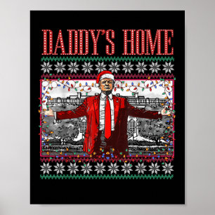 Funny Daddys Zuhause Trump Ugly Christmas Sweater Poster