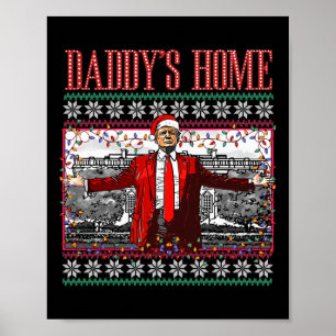 Funny Daddys Zuhause Trump Ugly Christmas Sweater Poster