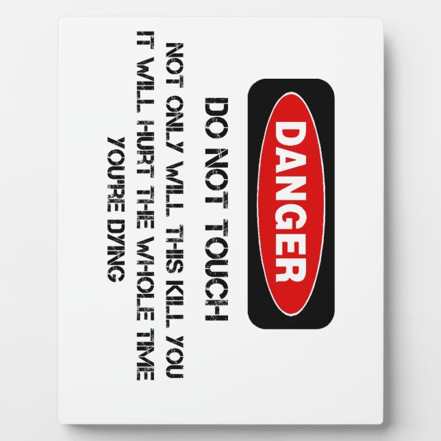 Funny Danger Sign Fotoplatte (Vorderseite)