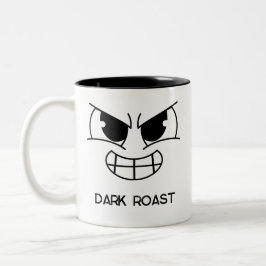 Funny Dark Roast Evil Face Tasse