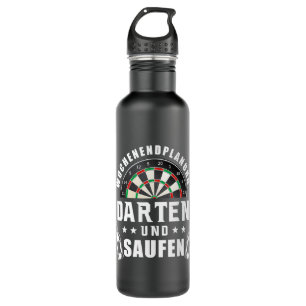Funny Dart Outfit Wochenende Planung Sport Edelstahlflasche