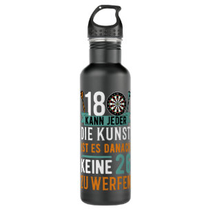 Funny Darts 180 Sprichwort Dart Player Edelstahlflasche
