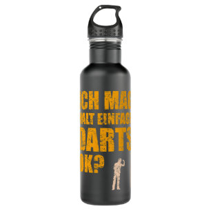 Funny Darts Sprichwort Dart Player mit Dartboard Edelstahlflasche
